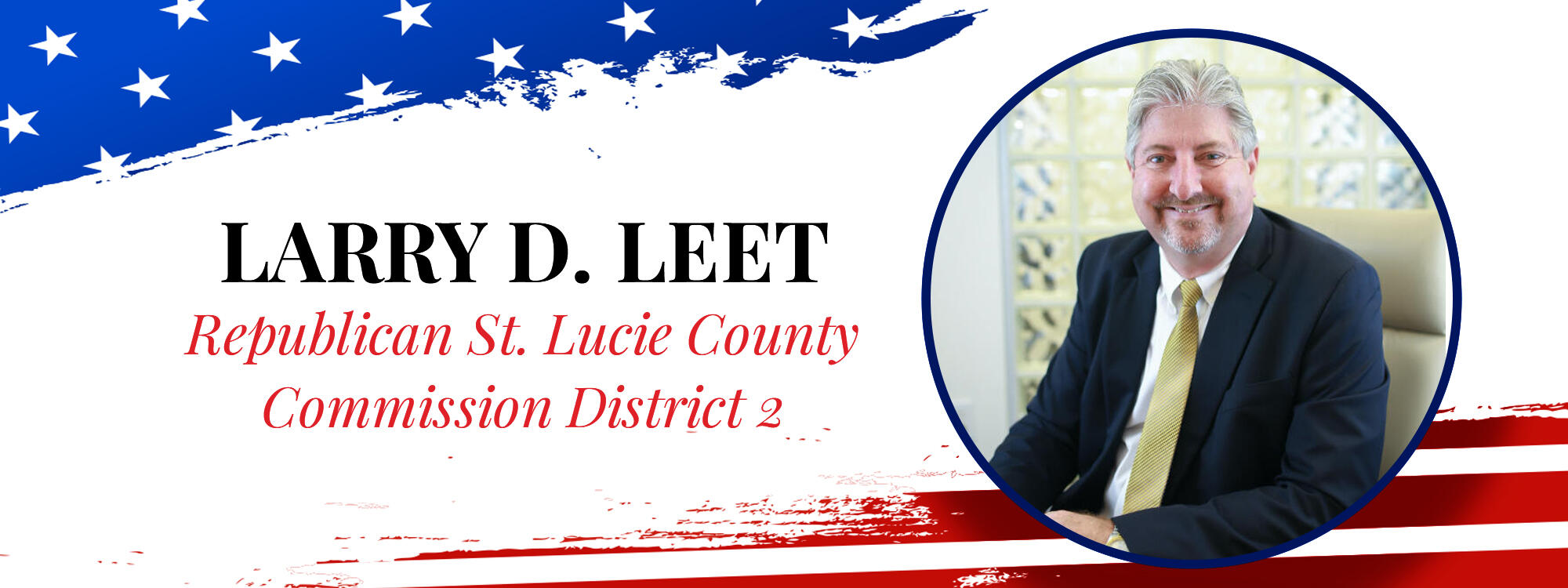 Larry Leet for St. Lucie County Commissioner District 2